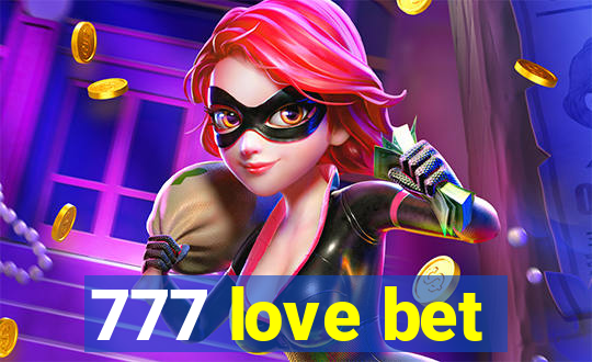 777 love bet